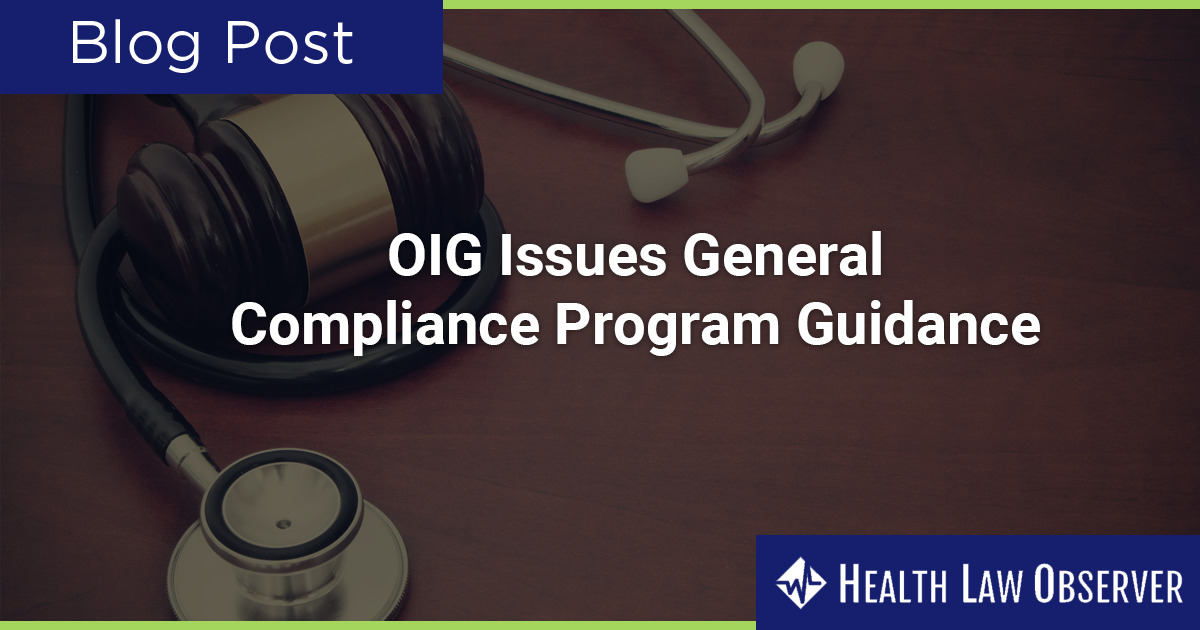 OIG Issues General Compliance Program Guidance - Stevens & Lee