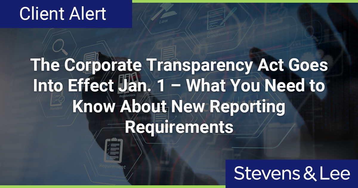 The Corporate Transparency Act Went Into Effect Jan. 1 – What You Need ...