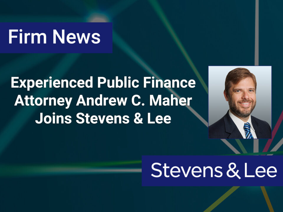 Experienced Public Finance Attorney Andrew C. Maher